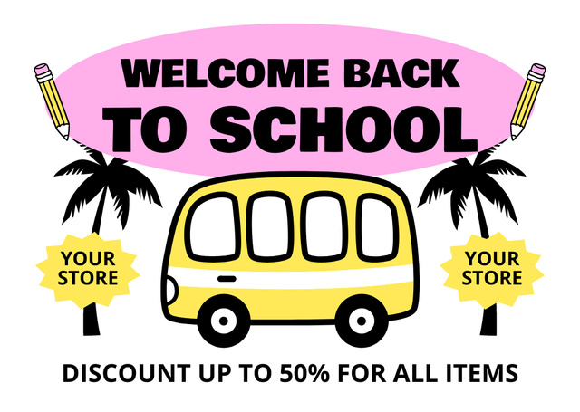 Ontwerpsjabloon van Card van Discount Announcement for All School Items with Cute Bus