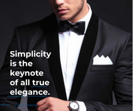 Simplicity is the keynote of all true elegance poster Large Rectangle Design Template