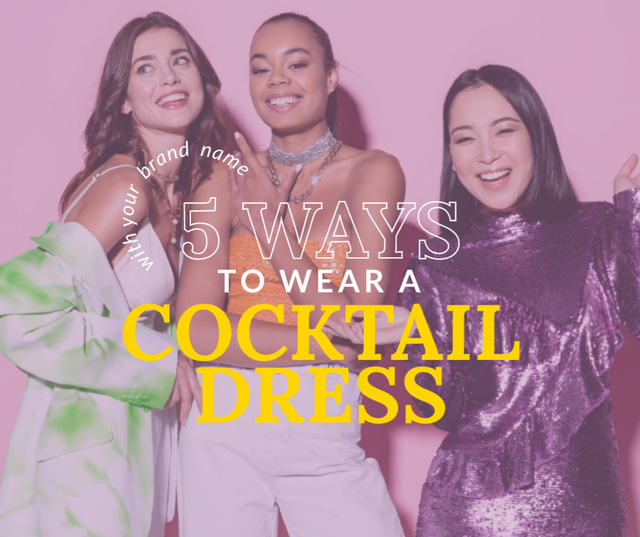 Platilla de diseño Ways to Wear Cocktail Dress Facebook