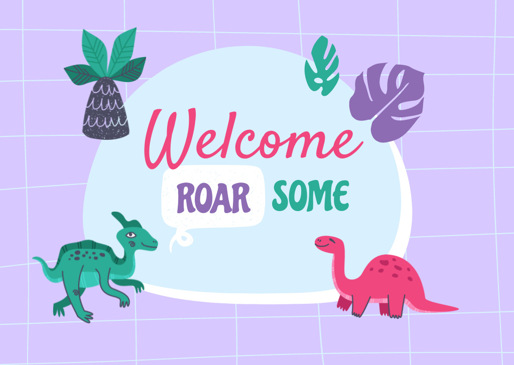Designvorlage Welcome Phrase with Cute Dinosaurs für Card