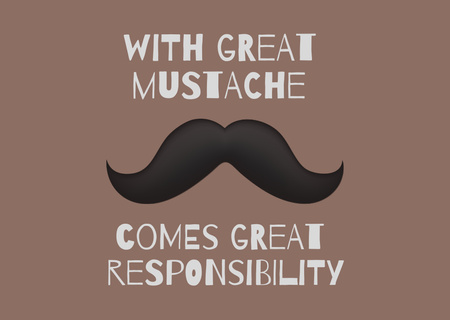 Funny Phrase with Moustache Illustration Card Design Template