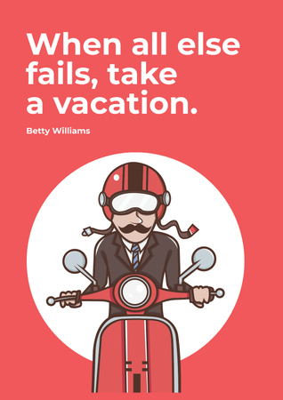 Designvorlage Vacation Quote Man on Motorbike in Red für Poster