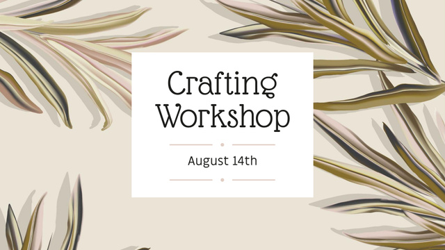 Plantilla de diseño de Crafting Workshop Announcement FB event cover 