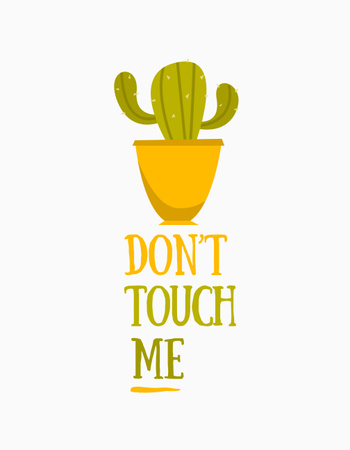 Harmful Cactus Call to Don't Touch It T-Shirt Design Template