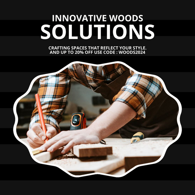 Ontwerpsjabloon van Instagram van Offer of Innovative Wood Solutions