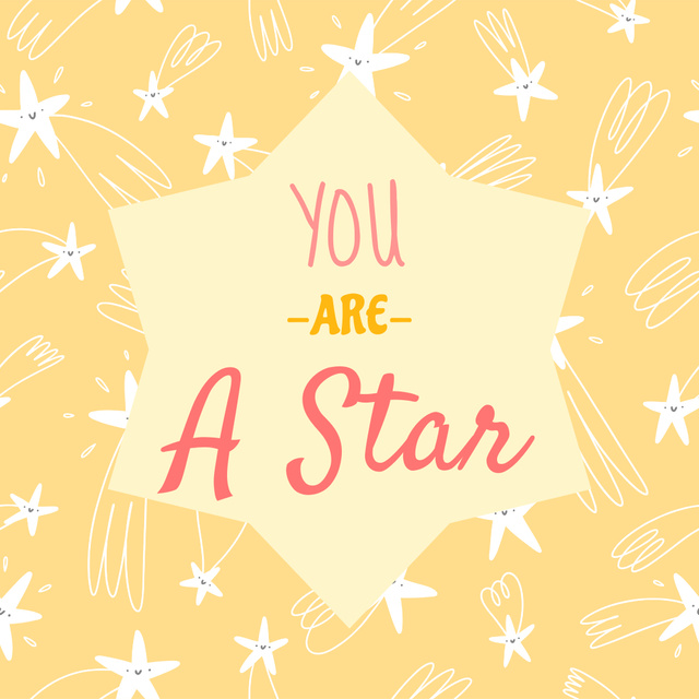 Designvorlage You Are a Star Self-Love Text für Instagram