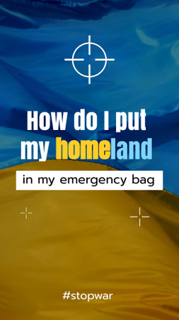 Plantilla de diseño de How Do I put my Homeland in Emergency Bag on Ukrainian flag Instagram Story 