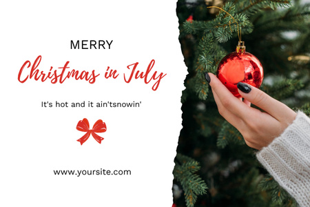 Christmas In July Greeting With Glass Ball Postcard 4x6in – шаблон для дизайна
