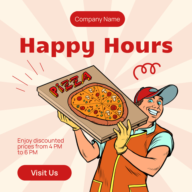 Happy Hours Ad with Courier holding Pizza Instagram AD Modelo de Design