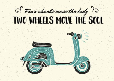 Ontwerpsjabloon van Postcard van Two Wheels Quote with Vintage Scooter