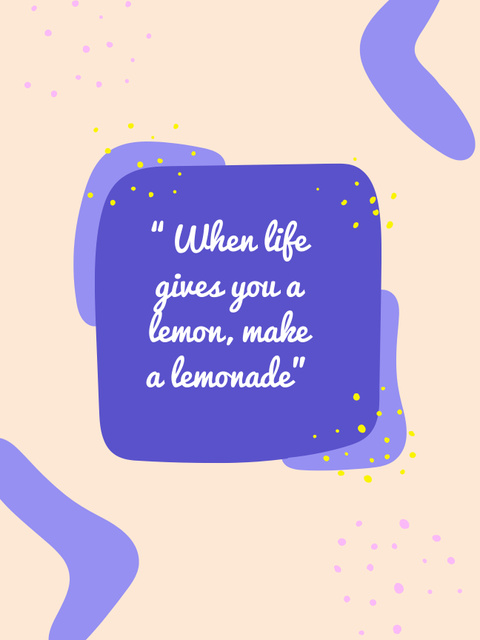 Designvorlage Phrase about Lemons für Poster US