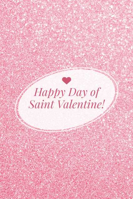 St Valentine's Day Greetings In Bright Pink Glitter Postcard 4x6in Vertical Design Template