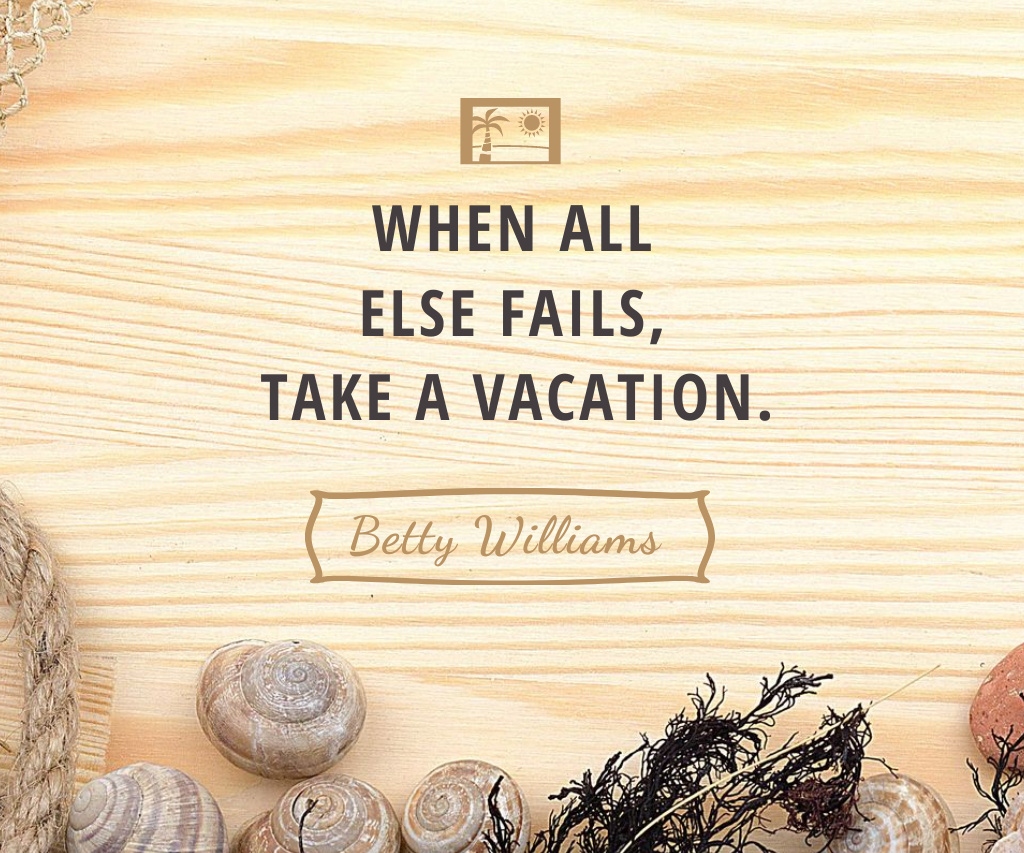 Inspirational Phrase about Vacation with Shells on Wooden Board Large Rectangle Design Template