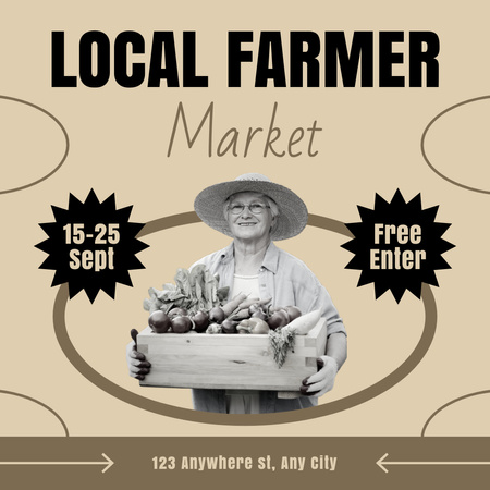 Local Farmer's Market Announcement with Photo of Elderly Woman Farmer Instagram AD Design Template