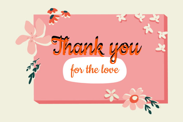 Thank You for Your Love on Pink Postcard 4x6in Design Template