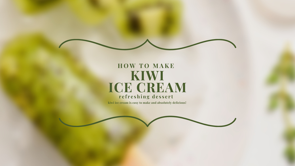 Delicious Kiwi Ice Cream Youtube Tasarım Şablonu
