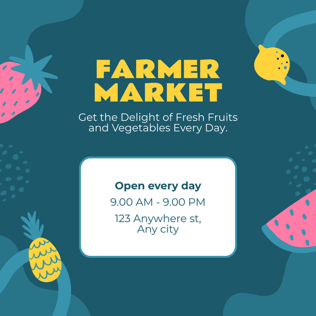 Farmer's Market is Open Everyday Instagram AD Design Template