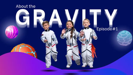 Designvorlage Channel About Gravity With Kids für Youtube Thumbnail