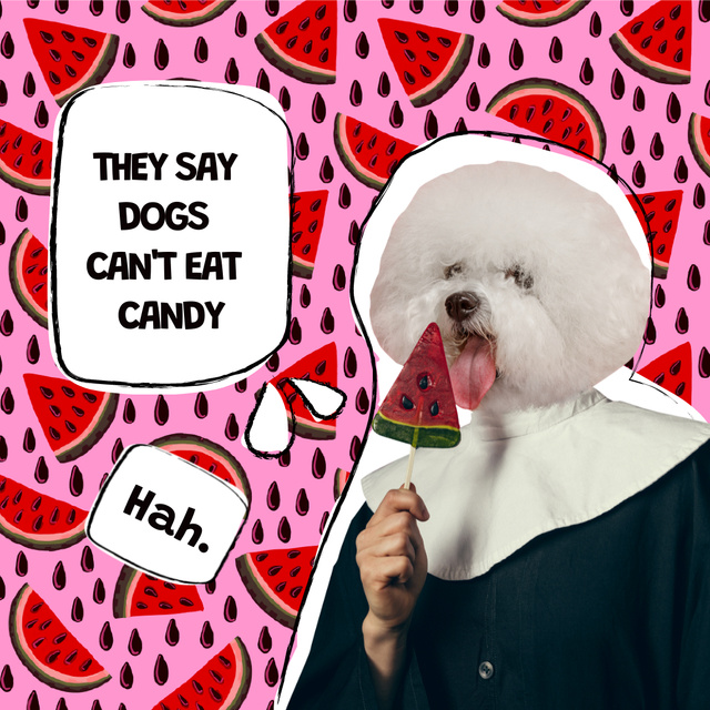Funny Joke with Dog eating Candy Instagramデザインテンプレート