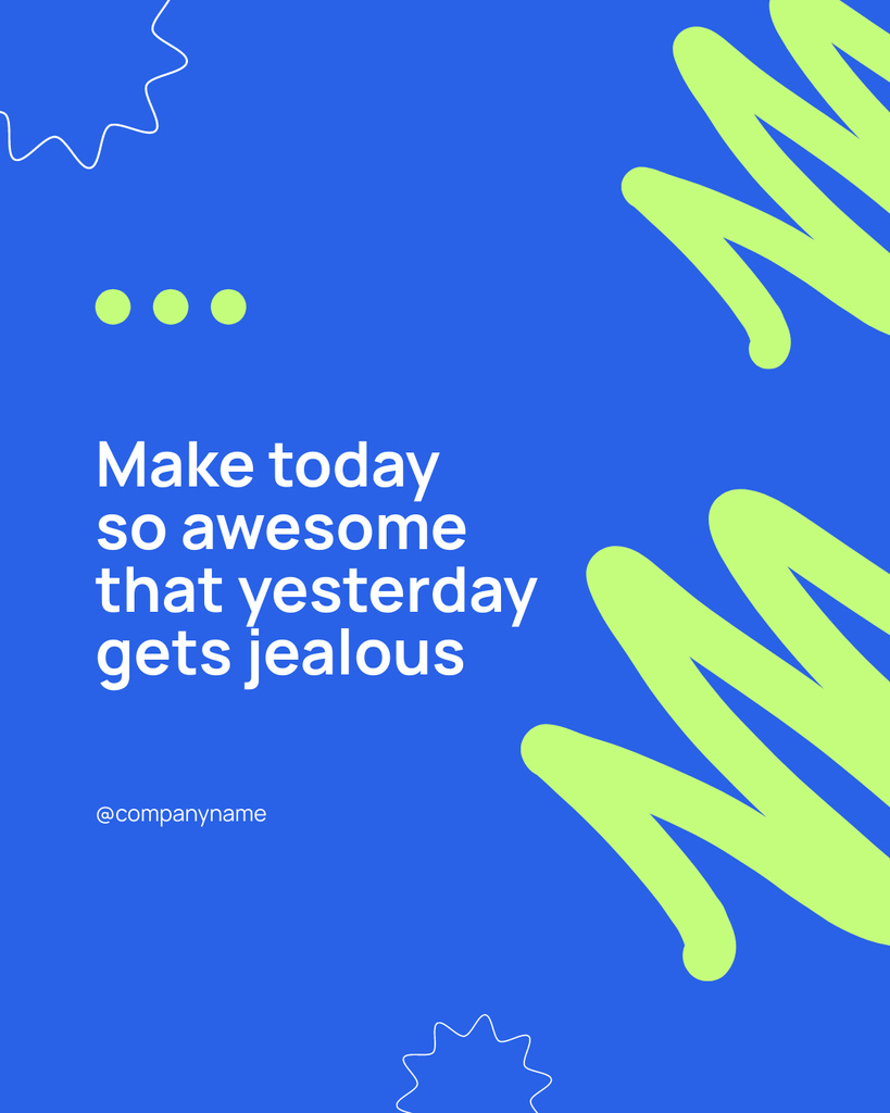 Quote about Today with Creative Illustration Instagram Post Vertical Modelo de Design
