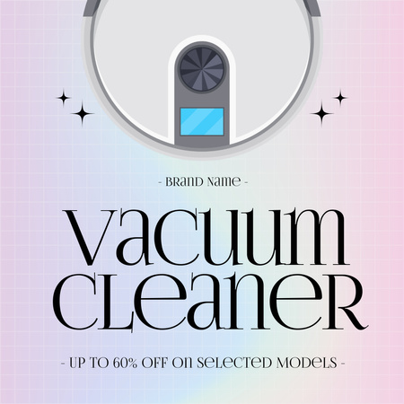 Offer Discounts on Robot Vacuum Cleaner Models Instagram AD Design Template