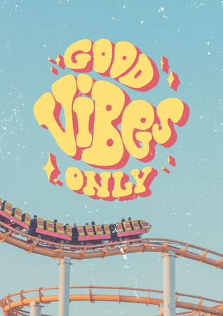 Inspirational Phrase with Roller Coaster Poster A3 – шаблон для дизайна