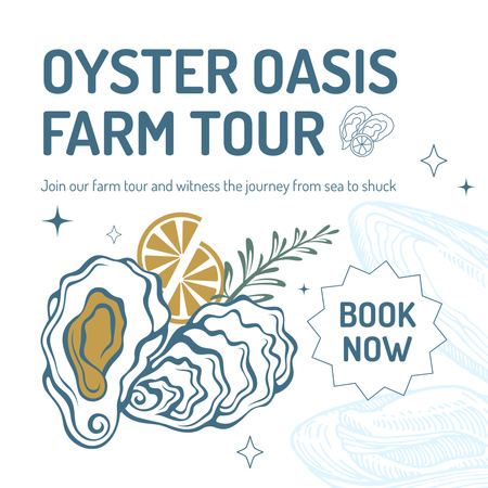 Plantilla de diseño de Oferta de Tour a la Granja Oyster Oasis Instagram AD 