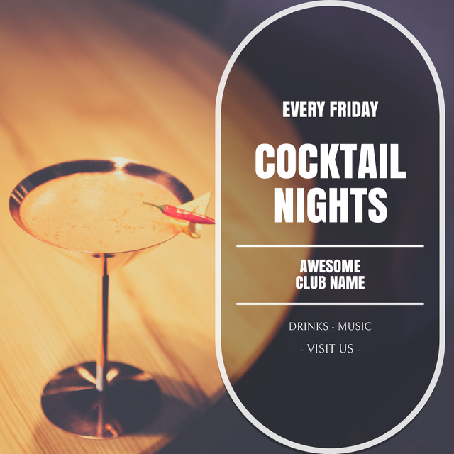 Designvorlage Announcement About Night of Cocktails with Music at Club für Instagram