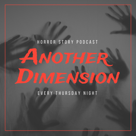 Horror Story about Another Dimension  Podcast Cover Design Template
