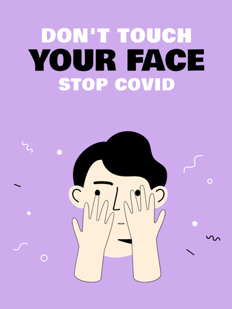 Platilla de diseño Awareness of Not Touching Face during Pandemic Poster US