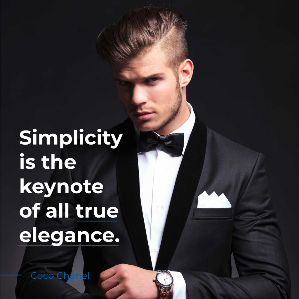 Designvorlage Elegance Quote Businessman Wearing Suit für Instagram AD