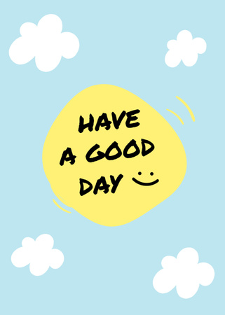 Have Good Day Wish on Blue Postcard 5x7in Vertical Design Template