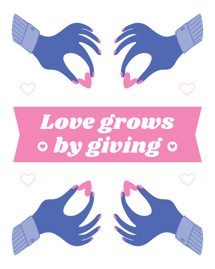 Ontwerpsjabloon van Instagram Post Vertical van Quote About Love Growing Through Acts Of Generosity