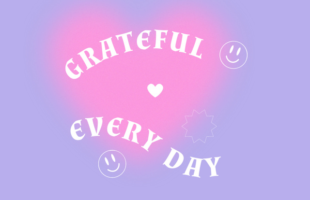 Ontwerpsjabloon van Thank You Card 5.5x8.5in van Grateful Everyday Quote with Pink Heart and Emojis
