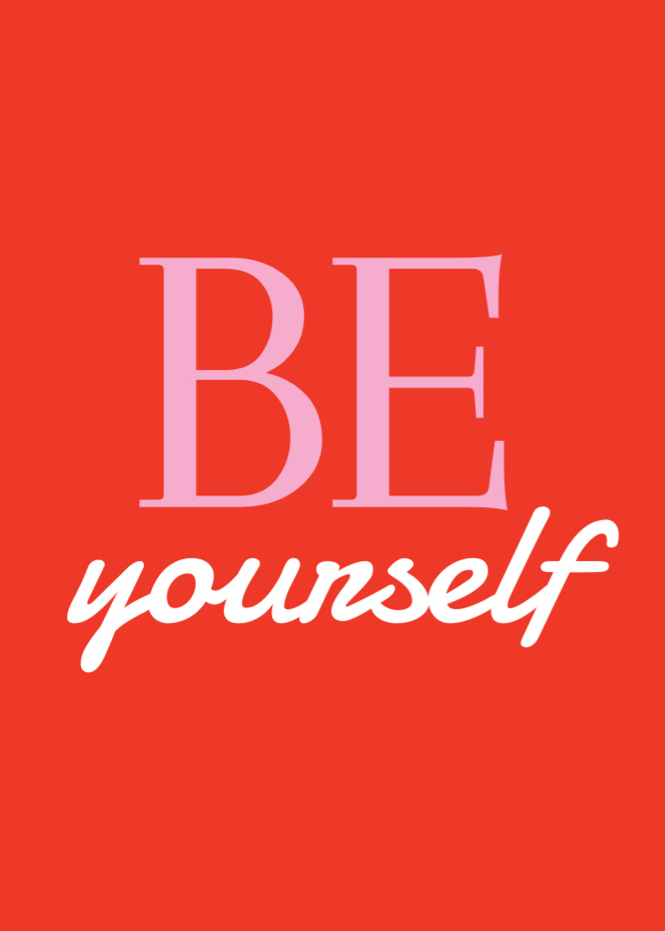 Plantilla de diseño de Be Yourself Phrase In Red Postcard 5x7in Vertical 