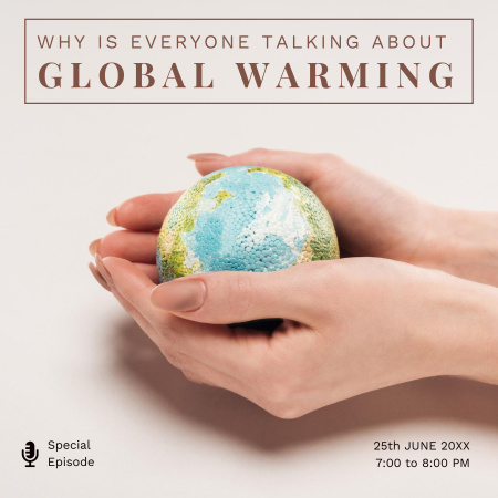 Global Warming Special Podcast Episode Podcast Cover Design Template