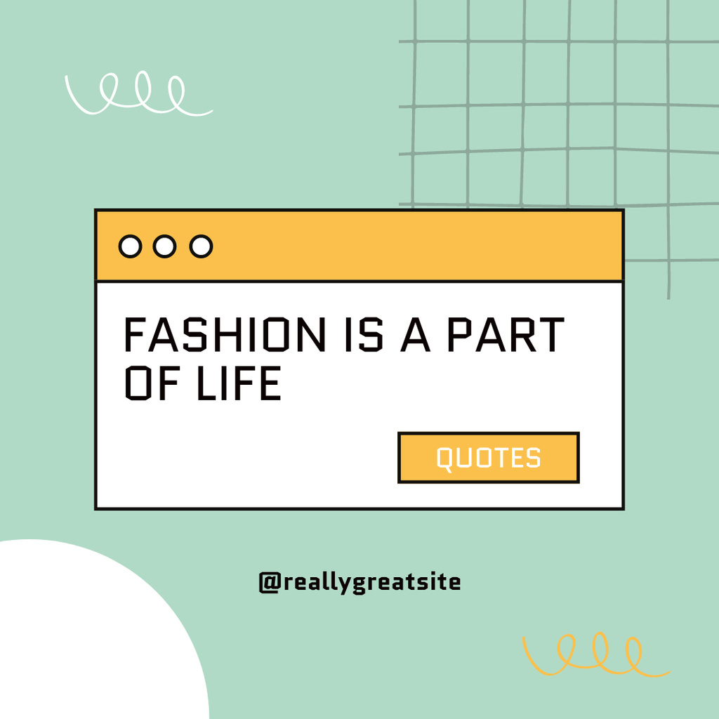 Quote about Fashion as Part of Life Instagram Tasarım Şablonu