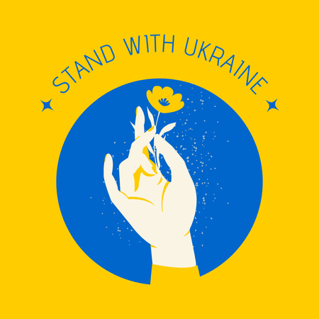 Ontwerpsjabloon van Instagram van Stand with Ukraine with Flower in Hand