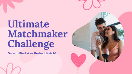 Ultimate Matchmaking Challenge to Find Perfect Match FB event cover Design Template