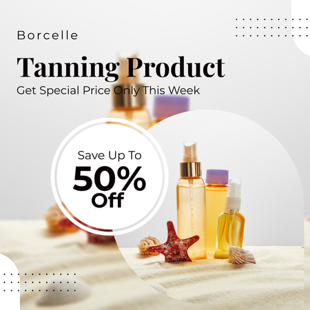 Special Promotion of Week on Tanning Products Instagram AD Design Template
