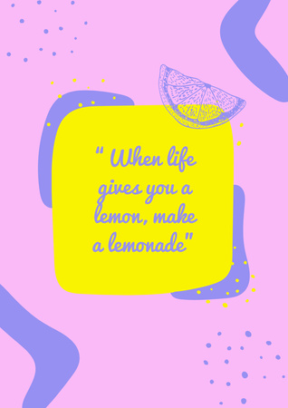Phrase about Lemons Poster A3 – шаблон для дизайну