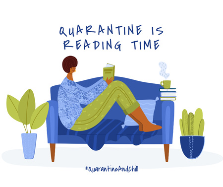 Ontwerpsjabloon van Facebook van #QuarantineAndChill Woman reading Books in cosiness armosphere