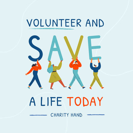 Platilla de diseño Volunteering and Lives Saving Instagram