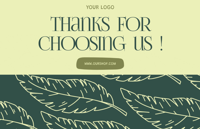 Template di design Thank You For Choosing Us Message with Green Leaves Thank You Card 5.5x8.5in