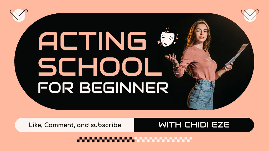 Acting School for Beginners with Beautiful Actress Youtube Thumbnail – шаблон для дизайна