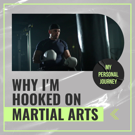 Platilla de diseño Martial Arts Personal Motivation And Story Animated Post