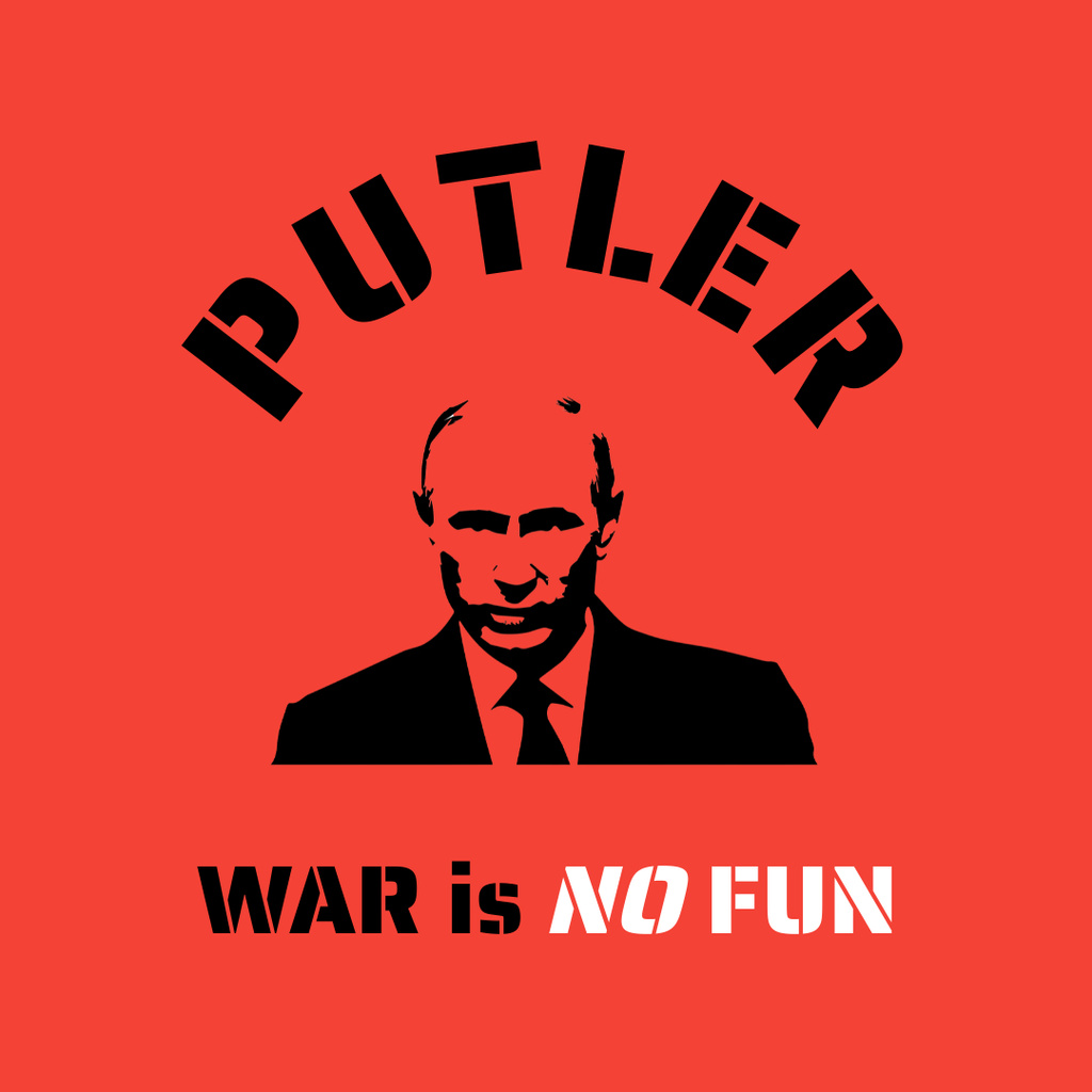 Modèle de visuel Putler, War is No Fun - Instagram