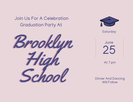 Platilla de diseño Graduation Party Announcement With Dinner And Dancing Invitation 13.9x10.7cm Horizontal