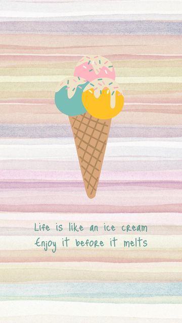 Cute Phrase with Delicious Ice Cream Instagram Story – шаблон для дизайна