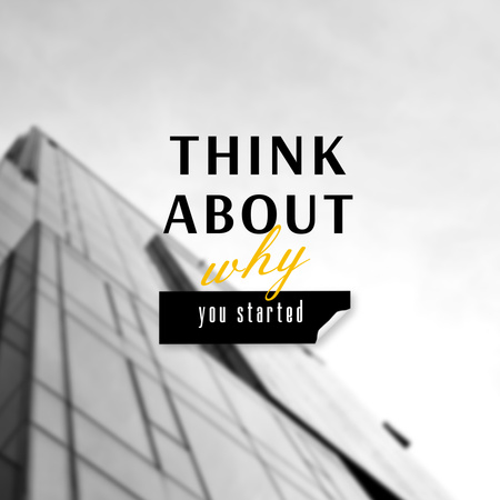 Designvorlage Inspirational Phrase with Glass Building für Instagram